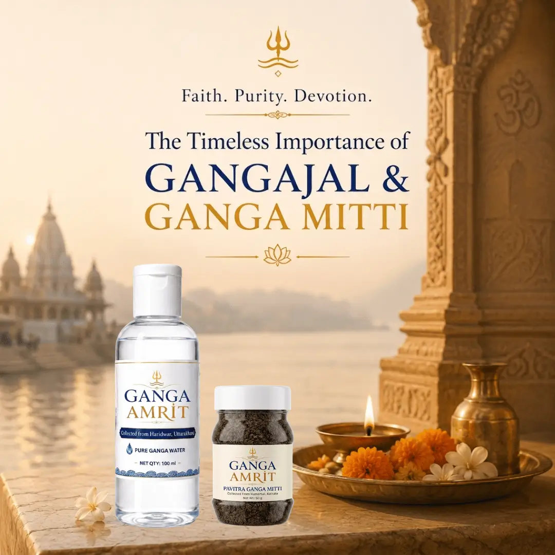 importance of gangajal and ganga mitti